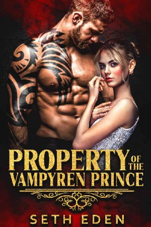 [The Vampyren Invaders 03] • Property of the Vampyren Prince